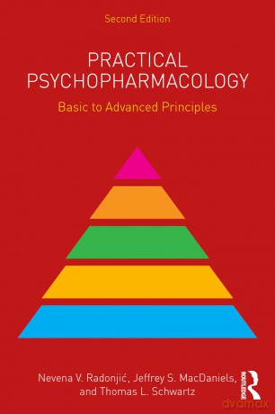 Practical Psychopharmacology: Basic to Advanced Principles - Nevena V. Radonjić [KSIĄŻKA]