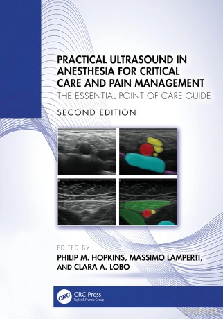 Practical Ultrasound in Anesthesia for Critical Care and Pain Management: The Essential Point of Care Guide - Philip M Hopkins [KSIĄŻKA]