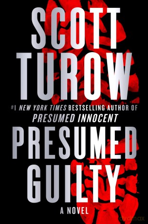 Presumed Guilty: 3 - Scott Turow [KSIĄŻKA]