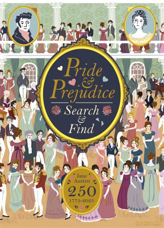 Pride and Prejudice Search and Find: A Jane Austen Search and Find Book [KSIĄŻKA]
