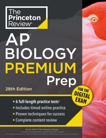 Princeton Review AP Biology Premium Prep, 28th Edition: 6 Practice Tests + Digital Practice Online + Content Review - Princeton Review [KSIĄŻKA]