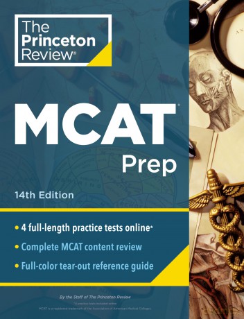 Princeton Review MCAT Prep, 14th Edition: 4 Practice Tests + Complete Content Coverage - Princeton Review The [KSIĄŻKA]