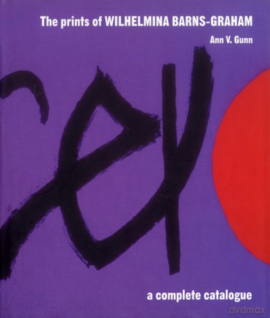Prints of Wilhelmina Barns-Graham: A Complete Catalogue - Ann V. Gunn [KSIĄŻKA]