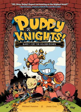 Puppy Knights: Quest for the Golden Bones: Volume 1 - Michael Sweater [KSIĄŻKA]