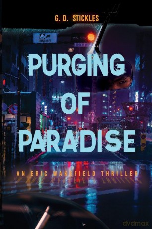 Purging of Paradise - G.D. Stickles [KSIĄŻKA]