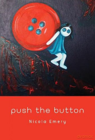 Push the Button - Nicola Emery [KSIĄŻKA]