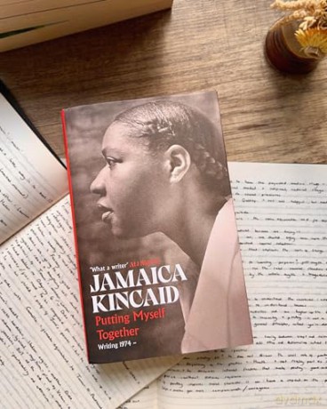 Putting Myself Together: Writing 1974- - Jamaica Kincaid [KSIĄŻKA]
