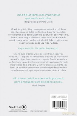 Qu date quieto: Una Guía Práctica Y Sencilla Para Tu Tiempo Devocional - Brian Heasley [KSIĄŻKA]