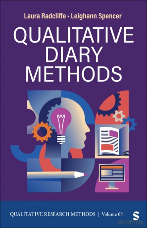 Qualitative Diary Methods - Laura Radcliffe [KSIĄŻKA]