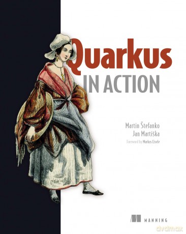 Quarkus in Action - Martin Štefanko [KSIĄŻKA]