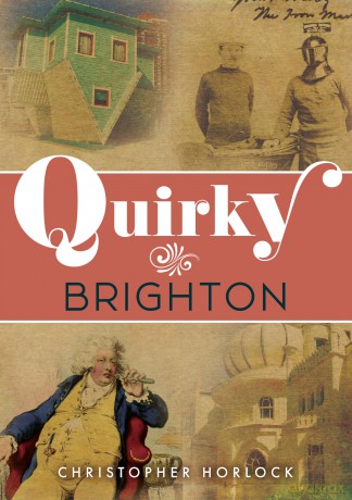 Quirky Brighton - Christopher Horlock [KSIĄŻKA]