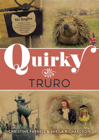 Quirky Truro - Christine Parnell [KSIĄŻKA]