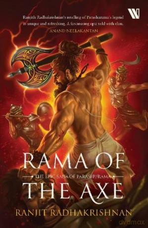 Rama of the Axe: The Epic Saga of Parashurama - Ranjith Radhakrishnan [KSIĄŻKA]