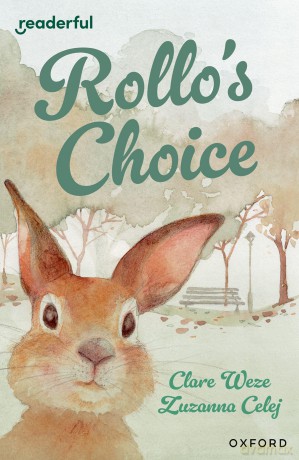 Readerful Level 13 Rollo's Choice - Clare Weze [KSIĄŻKA]