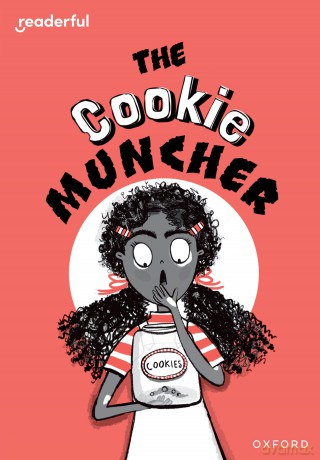 Readerful Rise: Oxford Reading Level 8: The Cookie Muncher - Burhana Islam [KSIĄŻKA]