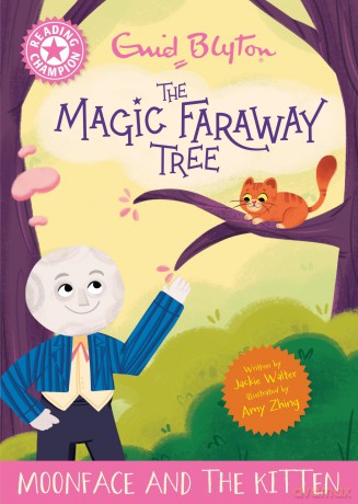 Reading Champion: Magic Faraway Tree: Moonface and the Kitten: Pink Band 1B - Jackie Walter [KSIĄŻKA]