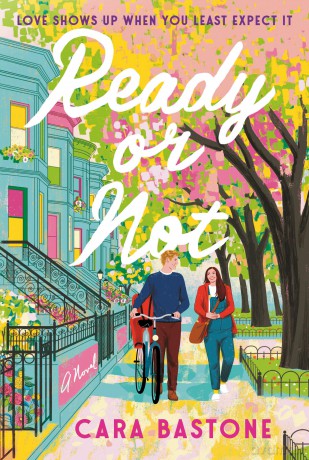 Ready or Not: A Novel - Cara Bastone [KSIĄŻKA]