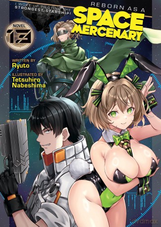 Reborn as a Space Mercenary: I Woke Up Piloting the Strongest Starship! - Ryuto [KSIĄŻKA]