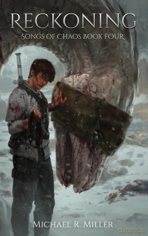 Reckoning: Songs of Chaos Book 4 - Michael R. Miller [KSIĄŻKA]