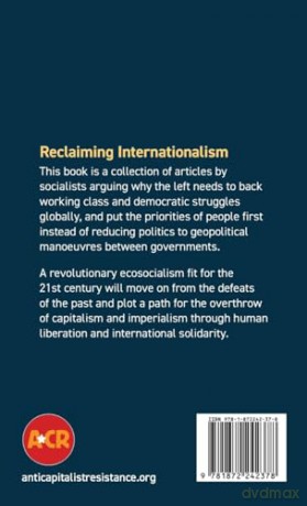 Reclaiming Internationalism - G. Achcar T. Bilous D. La Botz et al. [KSIĄŻKA]