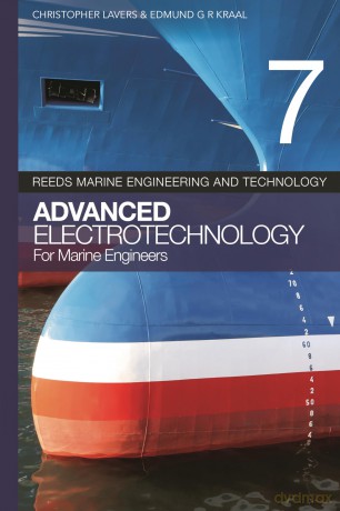 Reeds vol 7: Advanced Electrotechnology for Marine Engineers - Christopher Lavers [KSIĄŻKA]