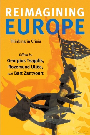 Reimagining Europe: Thinking in Crisis - Georgios Tsagdis [KSIĄŻKA]