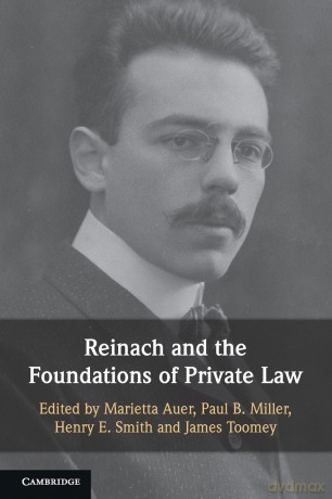 Reinach and the Foundations of Private Law - Marietta Auer [KSIĄŻKA]