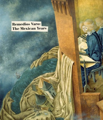 Remedios Varo: The Mexican Years - Masayo Nonaka [KSIĄŻKA]