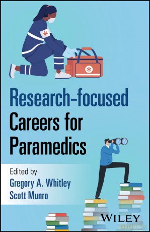 Research-focused Careers for Paramedics - Gregory A. Whitley [KSIĄŻKA]