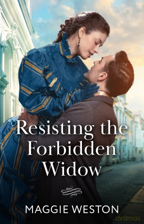 Resisting The Forbidden Widow: A new Victorian romance perfect for fans of forbidden love and workplace romances in 2025!: Book 3 - Maggie Weston [KSIĄŻKA]