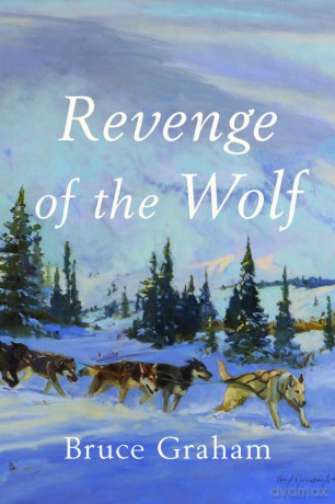 Revenge of the Wolf - Dr Bruce Dr Graham [KSIĄŻKA]