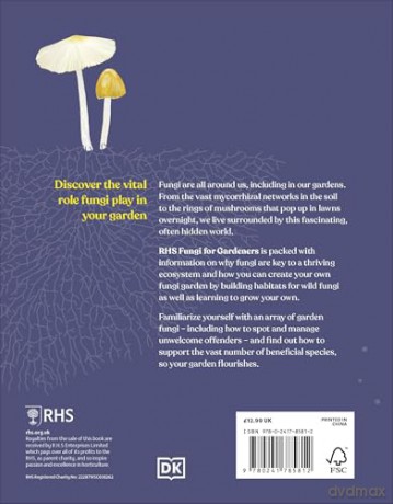 RHS Fungi for Gardeners: Know Your Garden Fungi and How to Grow Them - DK [KSIĄŻKA]