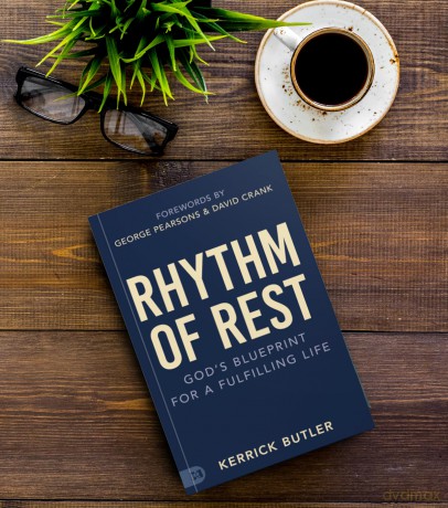 Rhythm of Rest: God's Blueprint for a Fulfilling Life - Kerrick Butler [KSIĄŻKA]