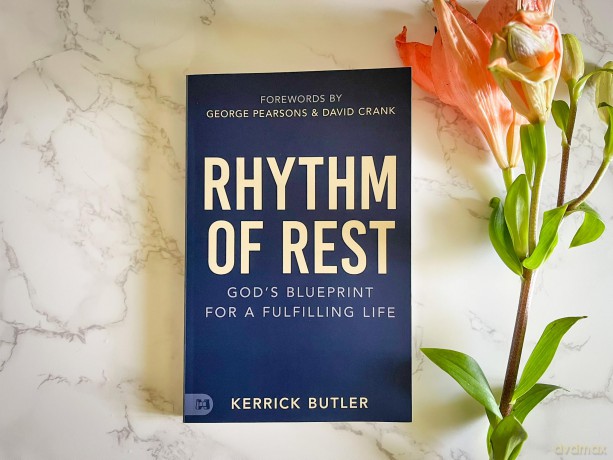 Rhythm of Rest: God's Blueprint for a Fulfilling Life - Kerrick Butler [KSIĄŻKA]