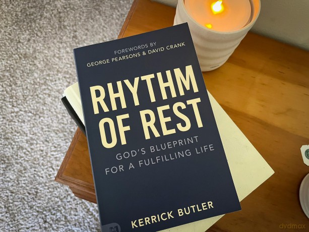 Rhythm of Rest: God's Blueprint for a Fulfilling Life - Kerrick Butler [KSIĄŻKA]