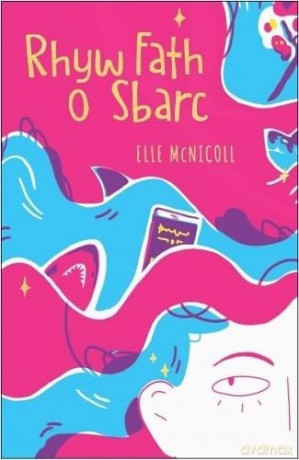 Rhyw Fath o Sbarc - Elle McNicoll [KSIĄŻKA]