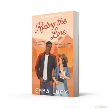 Riding the Line: Begin your cowboy era with this steamy best friend's brother romance that will capture your heart!: Book 2 - Emma Lucy [KSIĄŻKA]