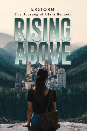 Rising Above: The Journey of Clara Bennett - Erstorm [KSIĄŻKA]