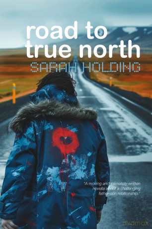 Road to True North - Sarah Holding [KSIĄŻKA]