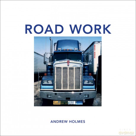 Road Work - Andrew Holmes [KSIĄŻKA]