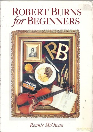 Robert Burns for Beginners - Rennie McOwan [KSIĄŻKA]