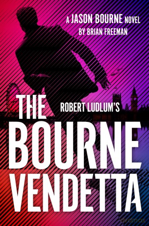 Robert Ludlum's The Bourne Vendetta - Brian Freeman [KSIĄŻKA]