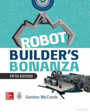 Robot Builder's Bonanza, 5th Edition - McComb [KSIĄŻKA]