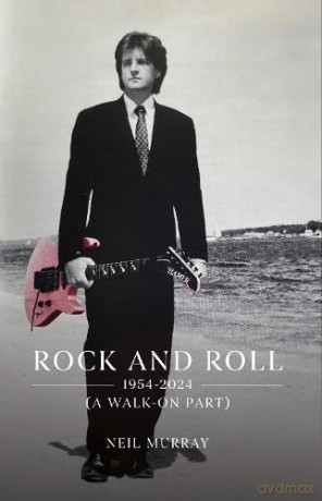 Rock and Roll, 1954-2024 - Neil Murray [KSIĄŻKA]