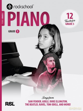 Rockschool Piano Grade 5 - Rockschool [KSIĄŻKA]