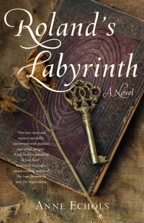 Roland's Labyrinth: A Novel - Anne Echols [KSIĄŻKA]
