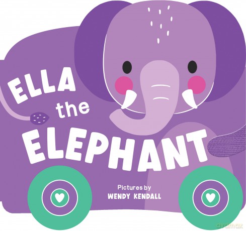 Rolling Pals: Ella the Elephant: An Interactive Board Book for Toddlers with Wheels - duopress [KSIĄŻKA]