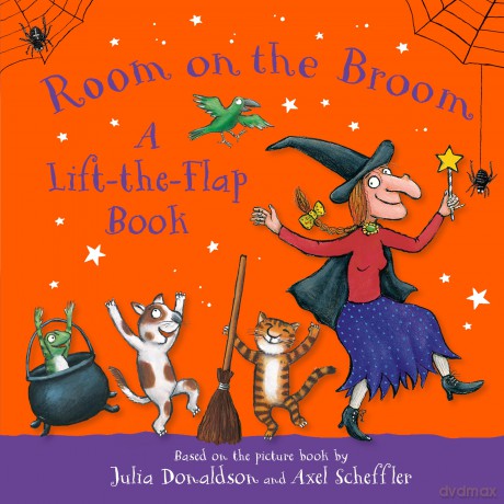 Room on the Broom: A Lift-the-Flap Book: The perfect Halloween gift for toddlers - Julia Donaldson [KSIĄŻKA]