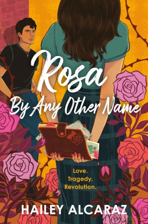 Rosa by Any Other Name - Hailey Alcaraz [KSIĄŻKA]