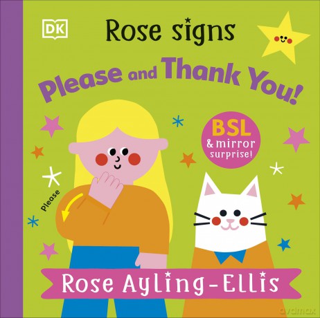 Rose Signs Please and Thank you - Rose Ayling-Ellis [KSIĄŻKA]
